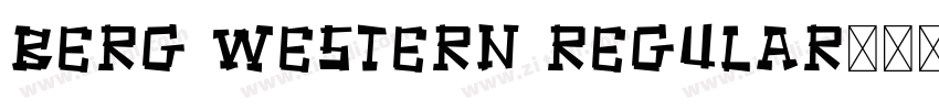 Berg Western Regular字体转换